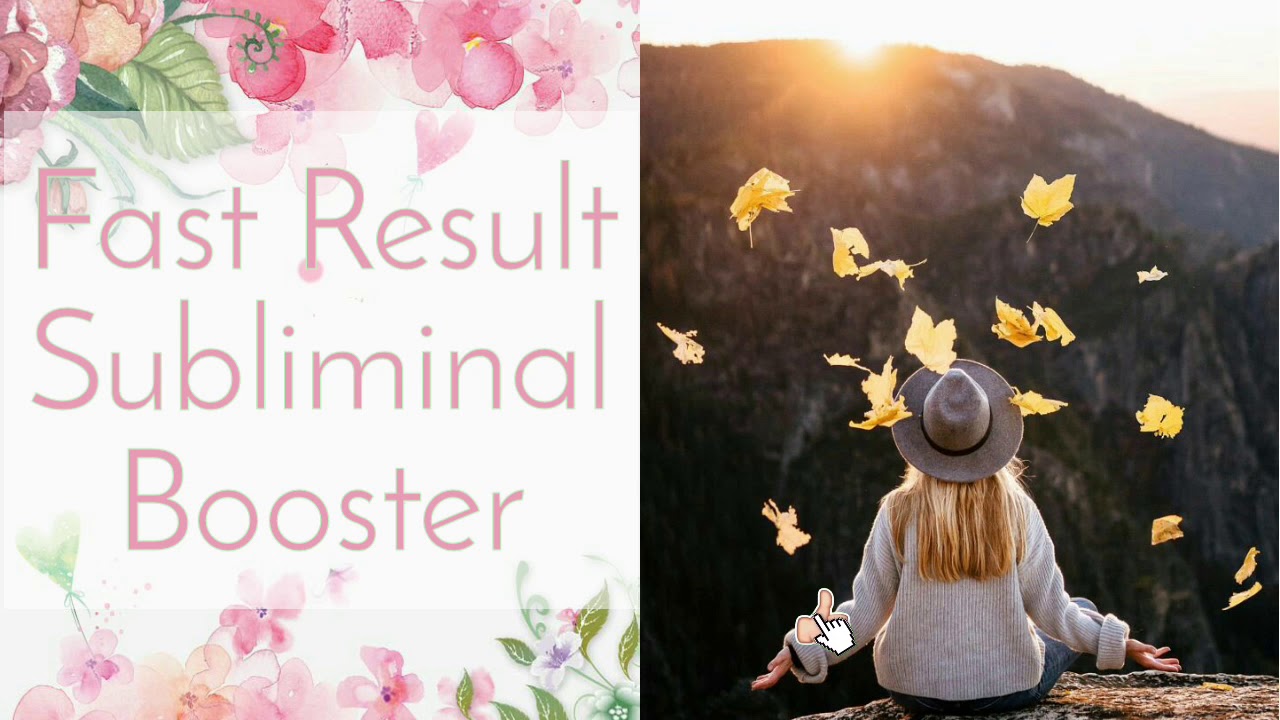 Fast Result ❤ Subliminal Booster