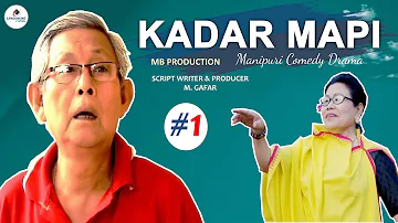 Kadar Mapi (Comedy Drama) | Episode (01) // M Gafar