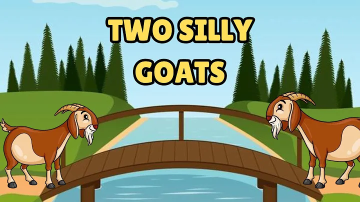 STORY OF TWO SILLY GOATS/ENGLISH SHORT STORIES - DayDayNews