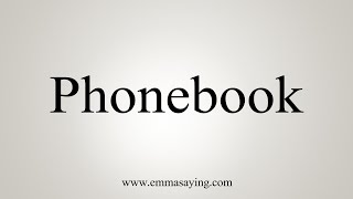 How To Say Phonebook