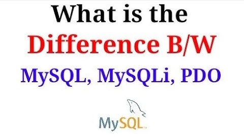 What is the difference between MySQL, MySQLi and PDO? || priyog educational || in hindi