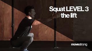Squat LEVEL 3 | The Lift