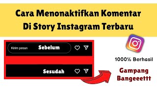 Cara menonaktifkan komentar di story instagram 2024 | Cara menghilangkan kolom komentar di story ig