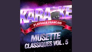 Un P'tit Coup D'musette (Valse) — Karaoké Playback Complet Avec Accordéon