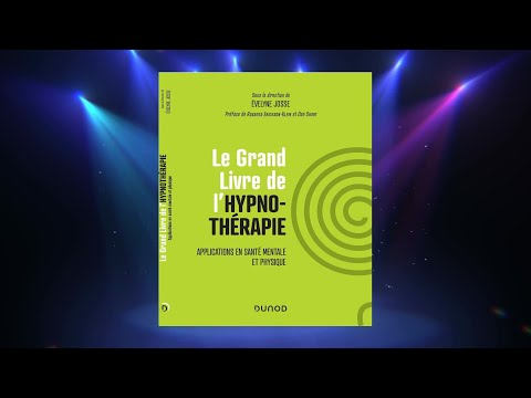 Olivier Benarroche nous parle du Grand livre de l'hypnose