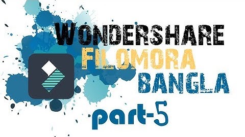 How To Make Professional Intro Wondershare Filmora [bangla tutorial] part-5