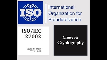 ISO 27002 - Control 10.1.1 - Policy on the Use of Cryptographic Controls