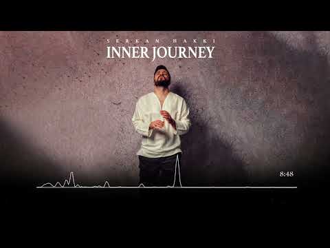 Serkan Hakki Inner Journey Full Album 