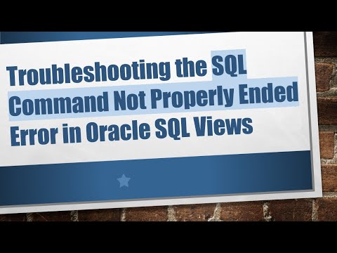 Troubleshooting the SQL Command Not Properly Ended Error in Oracle SQL Views