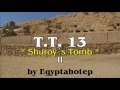 EGYPT 663 - SHUROY'S Tomb *T.T. 13* II - (by Egyptahotep)