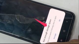 Not Enough Storage Space Samsungnot Enough Memory Space Problem Fix
