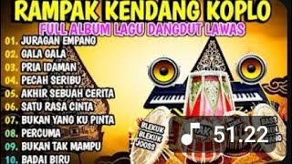 Download Lagu KENDANG RAMPAK JAIPONG 2024, AUDIO JERNIH BASS GLER,JURAGAN EMPANG, GALA GALA, PRIA IDAMAN, PERCUMA MP3