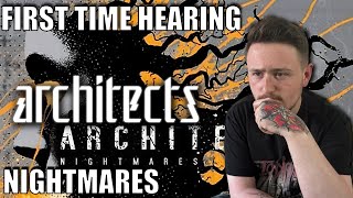 First Time Hearing Architects - Nightmares