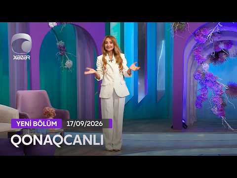 Qonaqcanlı - Babək Niftəliyev, Rəvanə Əmiraslanlı 17.09.2026