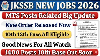 Jkssb 10Th Pass Mts Posts Big Update New Order Released Check Complete Details