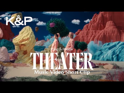 King & Prince「Theater」MV Short Clip
