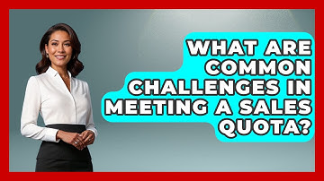 What Are Common Challenges in Meeting a Sales Quota? | Sales Pro Blueprint News
