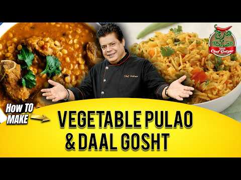 How To Make Vegetable Pulao & Daal Gosht | Mirch Masala With Chef Gulzar | GTV Foods