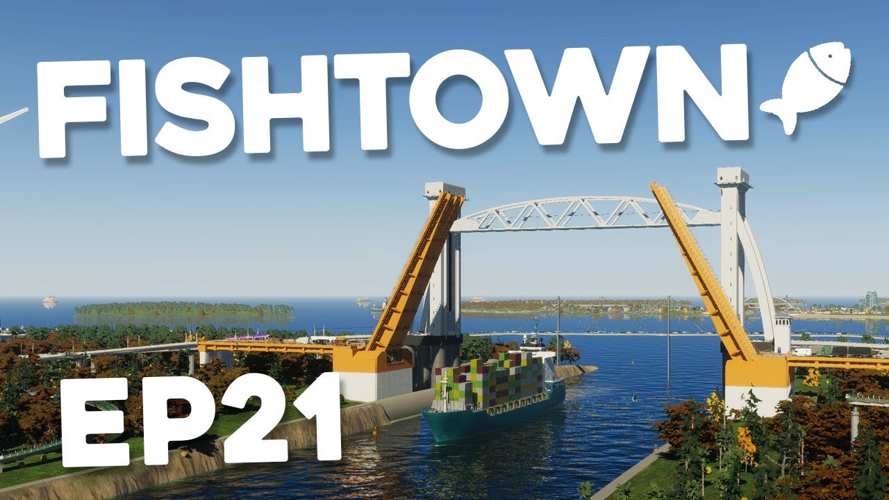 HUGE DRAWBRIDGE PROJECT - Cities Skylines 2 FishTown #21