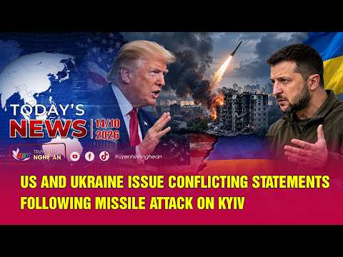 Today's News 14/10/2026:US and Ukraine issue conflicting statements following missile attack on Kyiv