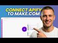 How to Connect Apify to Make com