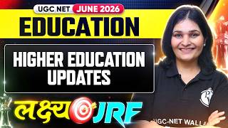UGC NET Education | UGC NET Education Higher Education Updates | UGC NET Education Classes