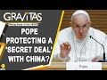 Gravitas: Pope Francis refuses to meet the US Secretary of State | Mike Pompeo | Vatican-China Deal