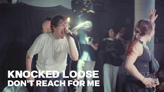 Knocked Loose - Don't Reach for Me (Live in London 2025)