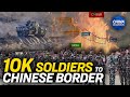India to move 10000 soldiers to border officials  trailer  china in focus