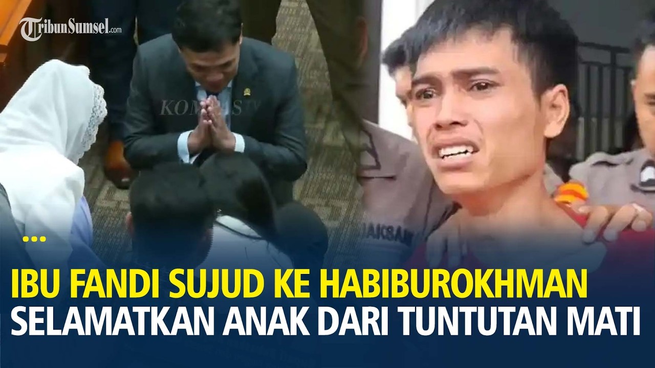 Ibu Fandi Ramadhan Sujud di Hadapan DPR RI Demi Selamatkan Anak dari Tuntutan Mati