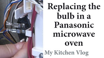 106 - Replace the bulb in a Panasonic microwave