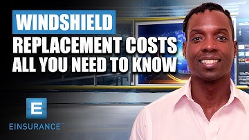 Windshield Replacement Costs – All You Need To Know