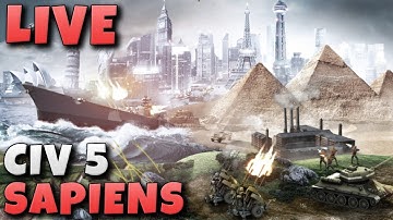 Playing Civ 5 with Sapiens mod (and answering some Civ 7 questions, probably)