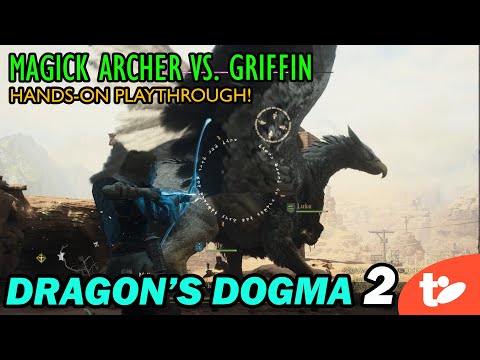 Magick Archer Hands-on: Going Pew Pew Against a Griffin in Dragon’s Dogma 2