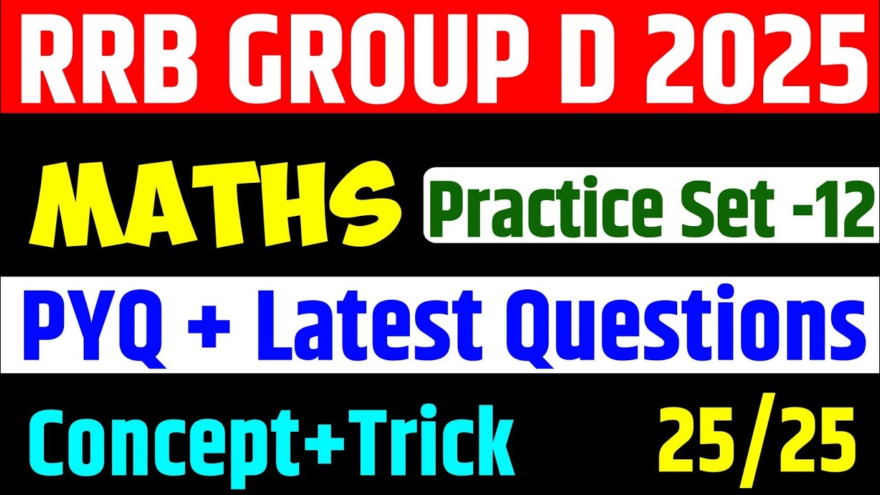 RRB GROUP D 2025 | GROUP D MATH Practice Set | Group D MATH Classes ...