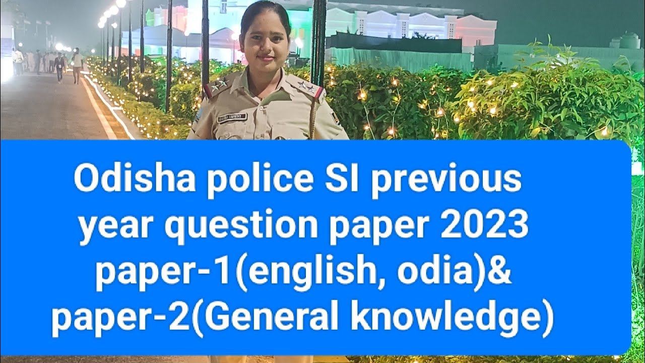 Odisha police sub-inspector previous year question paper 2023