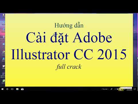 Hướng dẫn cài đặt Adobe Illustrator CC 2015 - installation Adobe Illustrator CC 2015