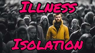Illness Isolation by Fantastic Pains and How We Hide Them 28 views 2 months ago 52 minutes