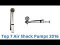 7 Best Air Shock Pumps 2016