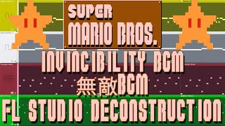 Super Mario Bros. - INVINCIBILITY BGM - FL Studio Deconstruction