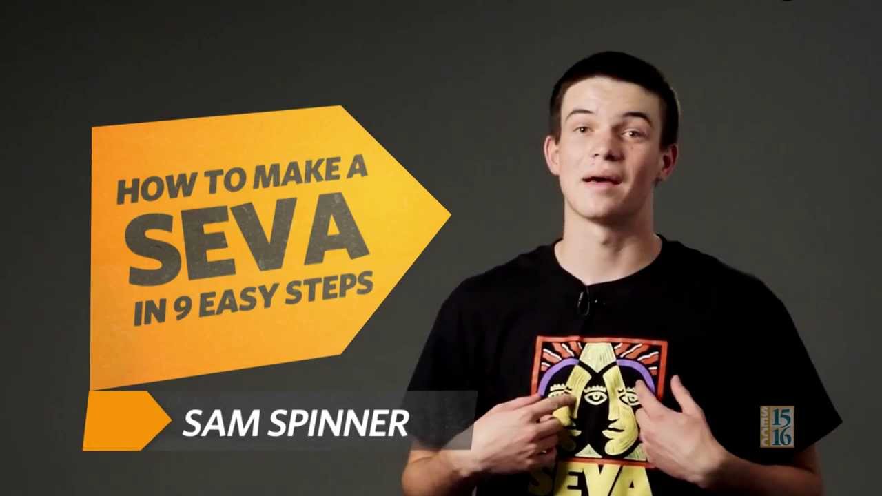 Making a SEVA Video in 9 Easy Steps