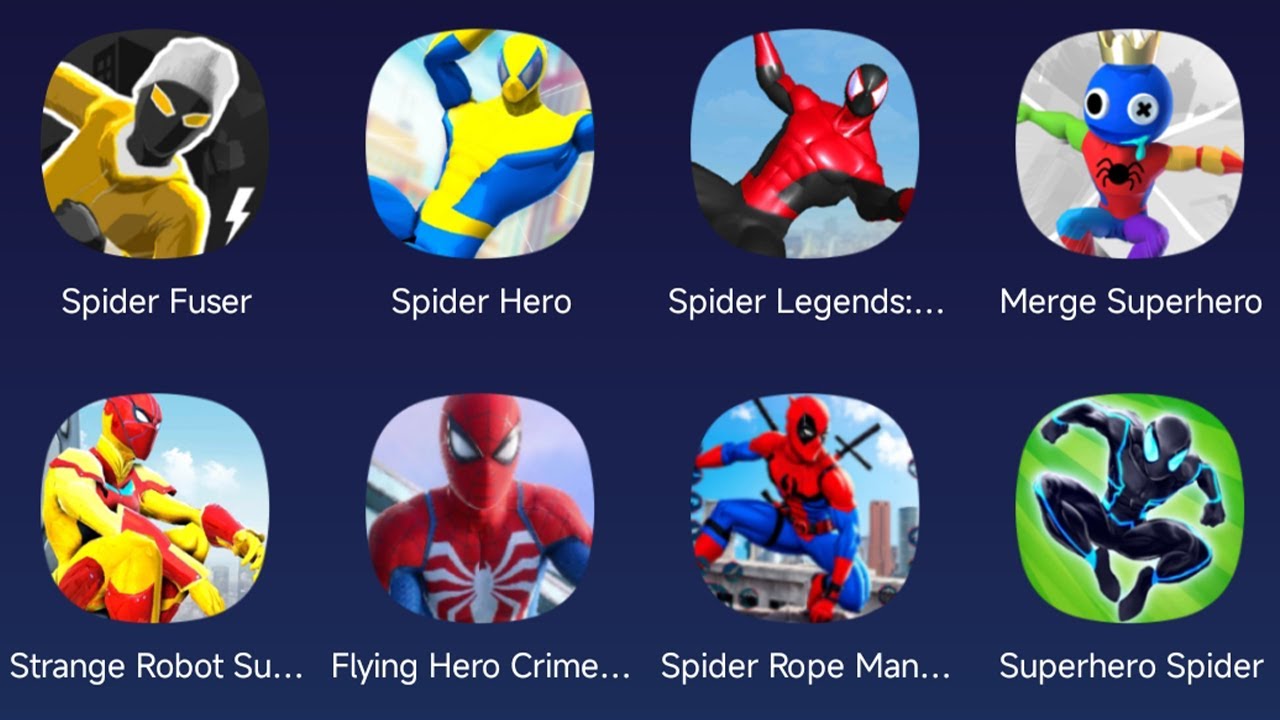 Spider Fuser,Spider Hero,Merge Superhero,Spider Legends,Strange Robot Hero,Flyng Hero Crime,Hulk