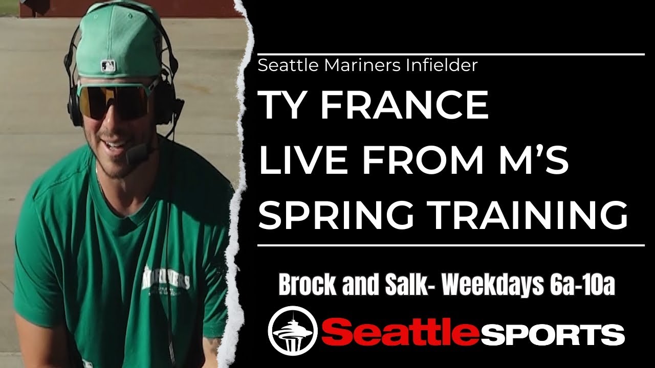 Seattle Bro Seattle Mariners INF Ty France LIVE from M's Spring Training - YouTube