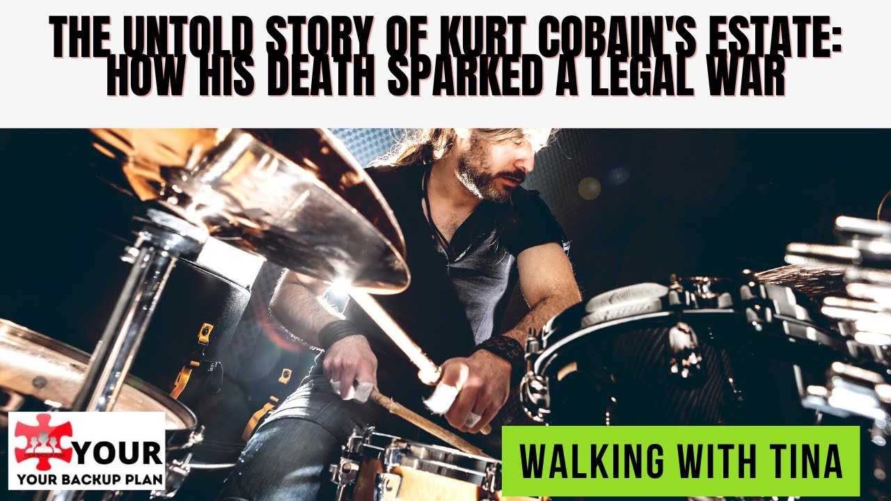 THE UNTOLD STORY OF KURT COBAIN'S ESTATE- HOW HIS DEATH SPARKED A LEGAL ...