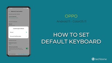 How to Set Default Keyboard - Oppo [Android 11 - ColorOS 11]
