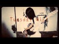 【Bass】Tuesday Girl/NUMBER GIRL