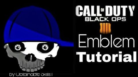 Call of Duty Black Ops 4 Cod Bo4 Emblem Tutorial