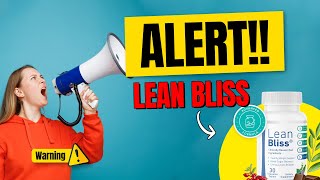 ❌LEAN BLISS REVIEWS AND COMPLAINTS ❌ - LEAN BLISS REVIEW - LEANBLISS TO BUY - WEIGHT LOSS