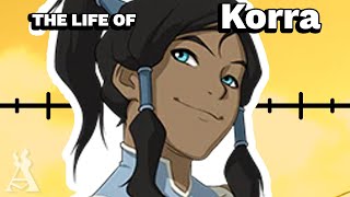 The Life Of Korra (Avatar)