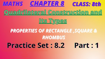 chapter 8 Quadrilateral construction | Practice set 8.2 class 8 math | Maharashtra board